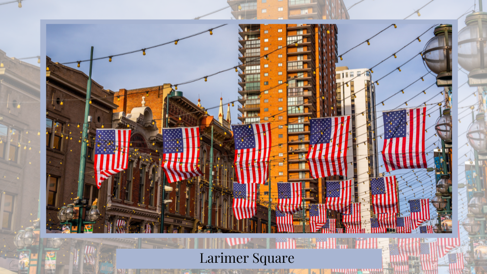 larimer square in colorado with american flags on the street
